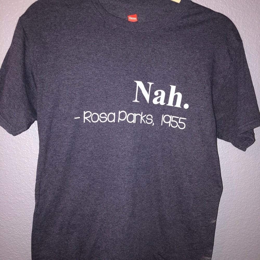“Nah” Rosa Parks graphic tee shirt!❤️